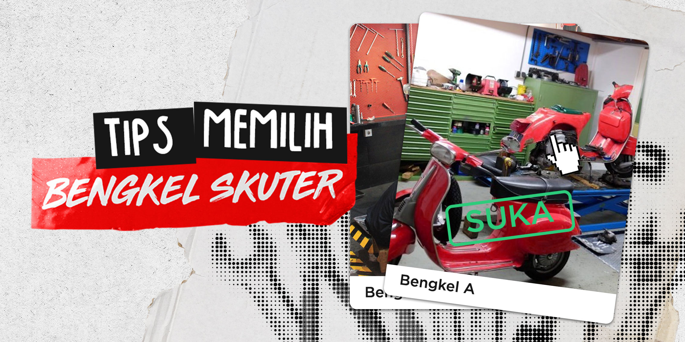 Tips Memilih Bengkel Skuter